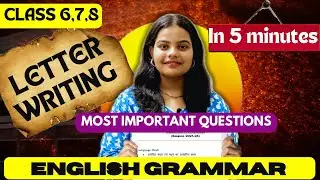 CBSE CLASS 6 - 8 ENGLISH GRAMMAR LETTER WRITING FORMAT |APPLICATION WRITING FORMAT IN JUST 5 MINUTES