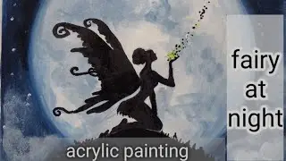 Acrylic painting/fairy painting/moonlight/simple fairy painting/how to draw Fairy