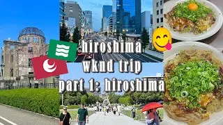 #jetprogramme: japan vlog - visiting hiroshima city | [📍Hiroshima, JP]