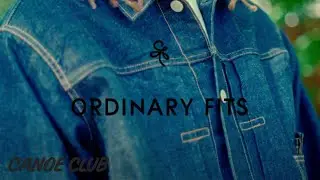 Ordinary Fits Fall/Winter '24