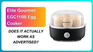 REVIEW (2026): Elite Gourmet EGC115B Egg Cooker | DOES IT ACTUALLY WORK AS ADVERTISED?