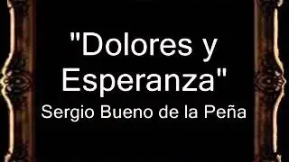 Dolores y Esperanza - Sergio Bueno de la Peña [BM]