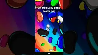 Android 4.1-4.3.1 Jelly Bean Easter Egg 2012