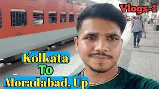 Kolkata to Moradabad train journey #kolkata #moradabad #vlogs
