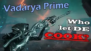 Warframe: Вадарья Прайм — это все, что вам нужно.