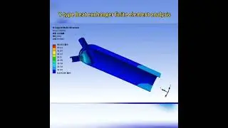 Y-type heat exchanger finite element analysi#heat exchanger#finite element analysis