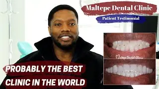 Dental Implant Experience in Turkey, Patient Review 2019 Istanbul | Maltepe Dental Clinic