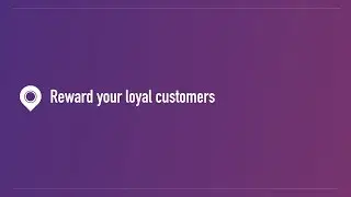 Rewarding your loyal customers with a single scan
