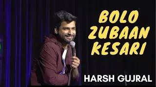 Bolo Zubaan Kesari | Harsh Gujral | Standup Comedy 2022 | Youtube Reborn | #harshgujral #thehabitat