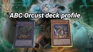 Nov 2019 ABC Orcust Deck Profile!