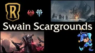 Swain Scargrounds - Runeterra Stream - January 3rd, 2020