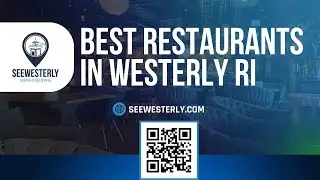 Best restaurants in Westerly RI - See Westerly - (401) 622 0730