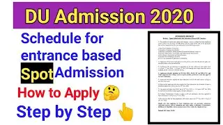 spot admission for entrance based course, DU admission 2020