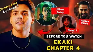 Ekaki Chapter 4 Will Reveal the Truth | Trailer-Based Theory