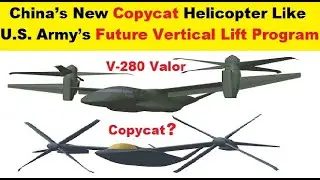 China&rsquo;s New Helicopter Program Similar to U.S. Army&rsquo;s Future Vertical Lift Rotorcraft Designs