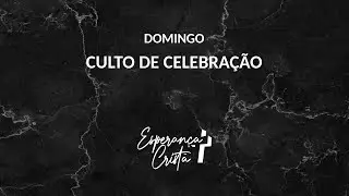 Culto da Virada Esperan&ccedil;a  Crist&atilde; - 31/12/2025