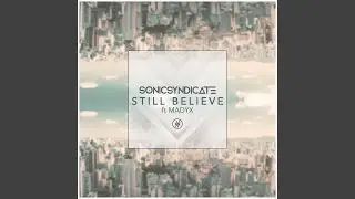 Still Believe (Radio Edit)