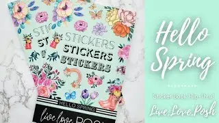 Hello Spring | Sticker Book Flip-Thru | Live Love Posh