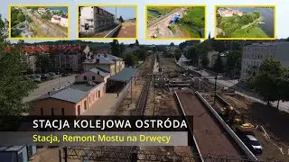 Ostróda Most na Drwęcy | Remont Stacji Kolejowej PKP | 30.06.2024 | Widok z drona | DJI Air 3 4K