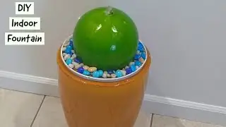 DIY Indoor Fountain | Diy relaxing fountain | How to make water fountain at home