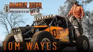 Hammer Down: Tom Wayes' battle to King of Hammers 2023
