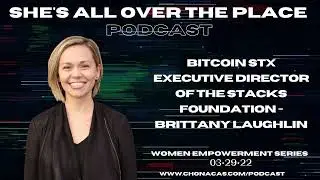 Bitcoin STX Executive Director of the Stacks Foundation - Brittany Laughlin