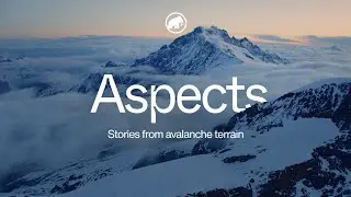 Mammut Aspects | Stories from avalanche terrain | Ep. 01: One more lap