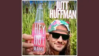 Hey Hot Mama