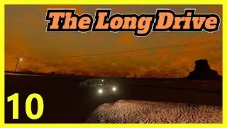 The Long Drive&ndash; S1 F010: 🚗&bdquo;AUF ACHSE (Km 493-561)&ldquo;🛸 [Let&rsquo;s Play&ndash;Gameplay Deutsch] #tld