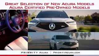 Luxury for Less! Lifetime Warranty & Inspections at Priority Acura!