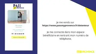 Pass My Provence - Comment &ccedil;a marche ?
