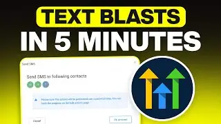 How to Send a Text Blast in GoHighLevel (2026)