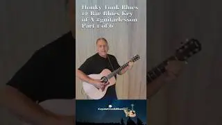 Honky Tonk Blues 12 Bar Blues Key of A Guitar Lesson Part 1 of 6 #guitartutorial
