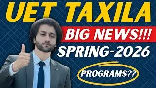 UET Taxila Spring Admission 2026 Open I UET Taxila Entry Test Preparation 2026 I UET ECAT 2026 Prep