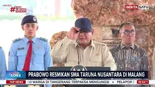 Resmikan SMA Taruna Nusantara Malang, Prabowo: Membentuk Putra-Putri Terbaik Bangsa #Beritasatu