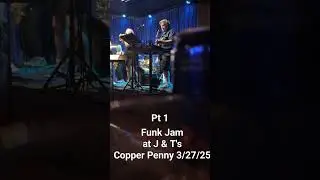 Shea Conklin live at J&T's Copper Penny Jam- Shaky Ground/funk jam (pt 1)