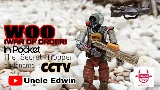 War Of Order In Pocket (WOO) The Secret Trooper - CCTV (By Devil Toys)