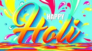 Happy Holi | Holi Wishes 2020 | Happy Holi Wishes