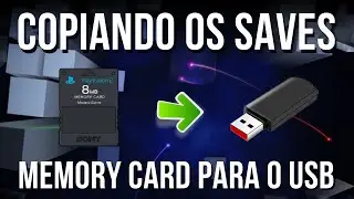 Como copiar os save game do Memory Card do Playstation 2 para o Computador / Pen drive /USB - Backup
