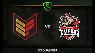 Effect vs Empire Game 3 - The Bucharest Major CIS Qualifier: Group Stage - @Bkop92