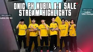 Onic PH nubia 11.11 Sale Stream Highlights