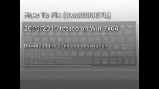 How to Fix error (0xc000007b) Mega Download 2016