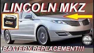 Lincoln MKZ Battery Replacement How To Change A Battery In 2013-2019 2.0L EcoBoost 4 Cylinder Turbo