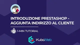 11) Corso base Prestashop 1.7 - Aggiunta indirizzo al cliente