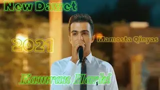 Kamran Harkî & Qinyas Hamidzade New  Dawet 2021