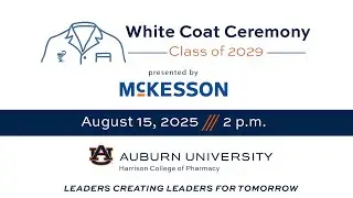 Class of 2029 White Coat Ceremony