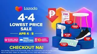 Lazada 4.4 (2022) Lowest Price Sale Lazada Bonus Promotion DVC Q2 2022 15s (Philippines)