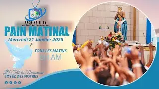 Prière : Pain matinal | Fête Notre-Dame d'ALTAGRACE | Mercredi 21 Janvier 2026 | AFCH HAÏTI TV