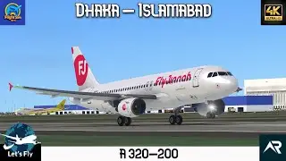Fly Jinnah A320 Full Flight: Dhaka to Islamabad | RFS Simulator
