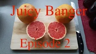 Juicy Banger - Grapefruit IPA - Ep2